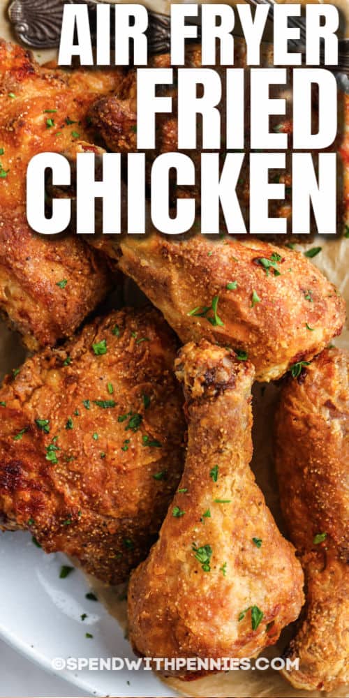 Air Fryer Fried Chicken írással