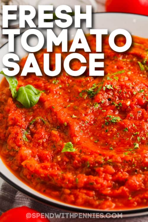 close up of Fresh Tomato Sauce in a bowl with writing